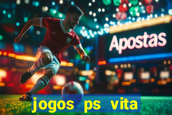 jogos ps vita download pkg